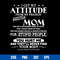 I Get My Attitude From My Freakin_ Awesome Mom Svg, Mother_s Day Svg, Png Dxf Eps Digital File.jpg