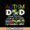 Autism Heroes Dad SVG Bundle.jpg