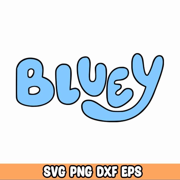 Bluey Logo svg, Bluey font SVG and PNG characters Pack, Viny - Inspire ...