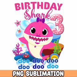Custom Baby Shark Birthday PNG sublimation DTF Printing