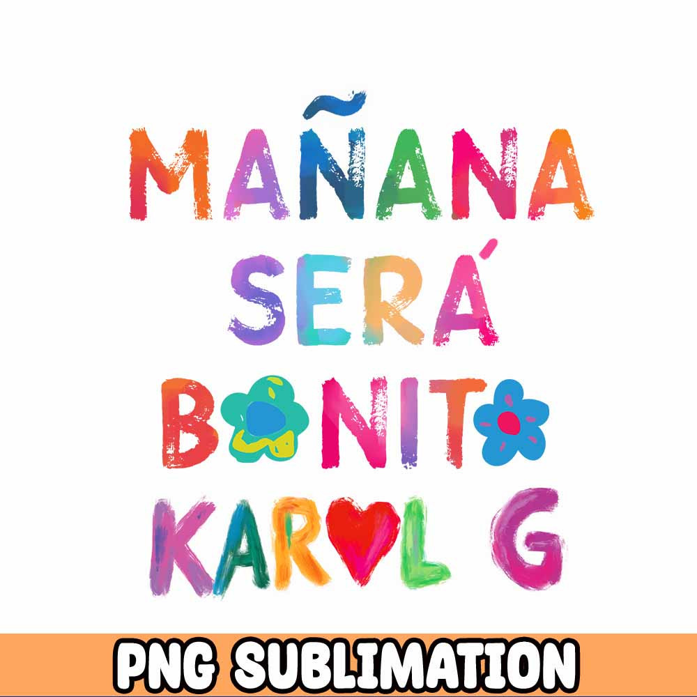 Manana sera bonito png, karol g mana sera bonito with hearth, manana sera bonito digital,karol g digital 2.jpg