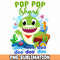Pop Pop Baby Shark png Baby Shark Birthday Cricut Vector Bundle  Baby Shark Party png  Png Image T-shirt.jpg