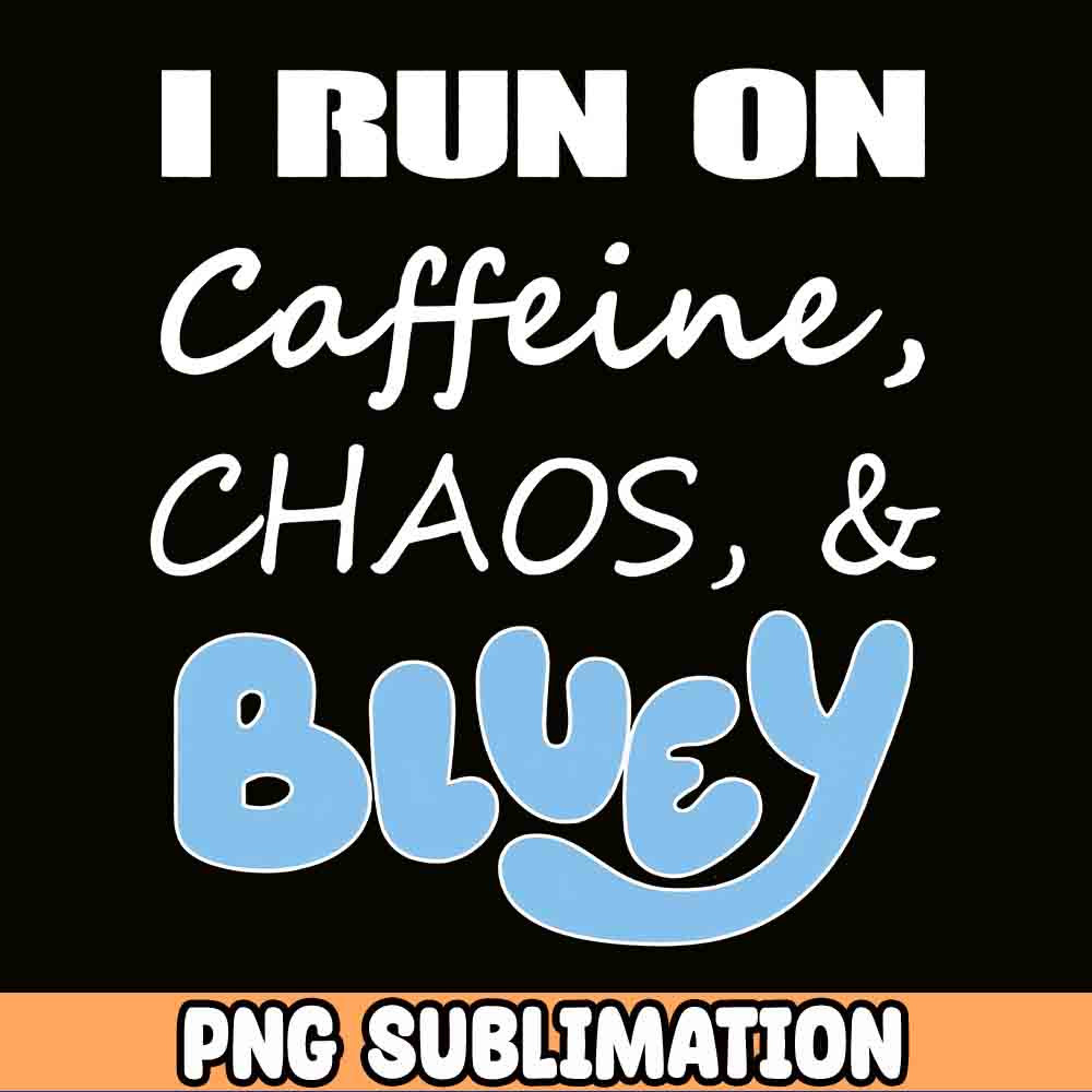 Running Blue Dog And Mom Stuff Png, Blue y Mother's day Png, Blue Dog Chili Heeler Png, Bluey Heeler Png, Mom life Png.jpg