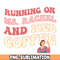 Running on ms.rachel and iced coffee - trendy png Bundle , tee, transfer, instant download 1.jpg