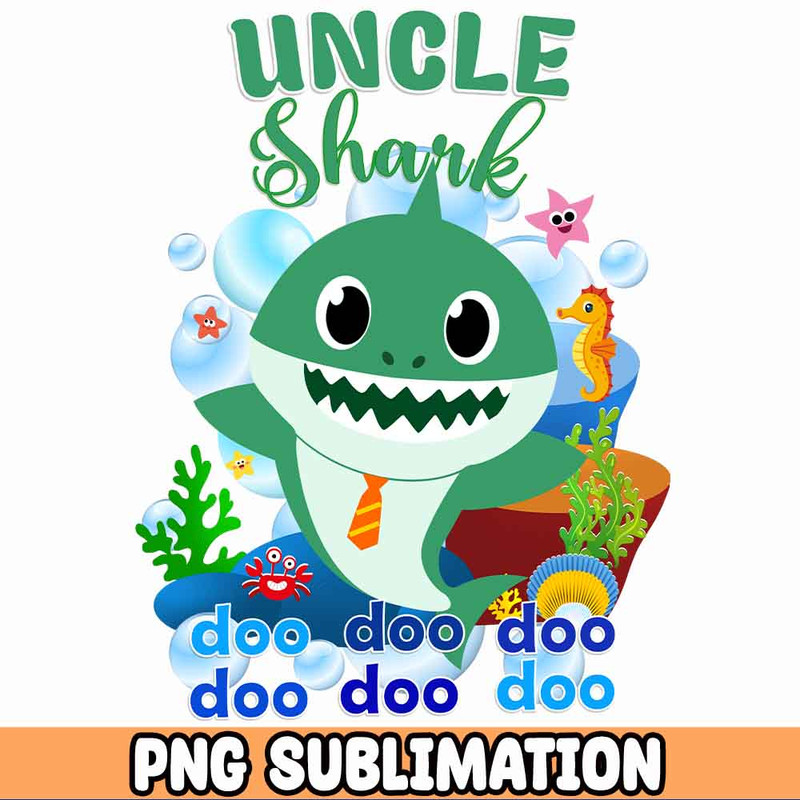 UNCLE Baby Shark png Baby Shark Birthday Cricut Vector Bundle  Baby Shark Party png  Png Image T-shirt.jpg