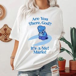 are you there god its a me mario shirt, mario shirt, super mario shirt, super mario family shirt, mario group shirt, mar