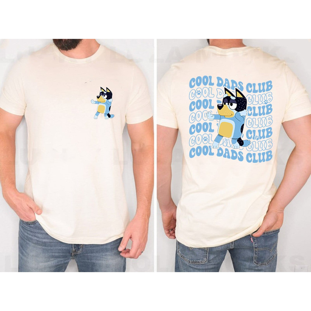 Bluey Cool Dad Club Shirt  Bandit Cool Dad Club Tshirt  Bluey Bandit Shirt  Dad Birthday Gift  Dad B