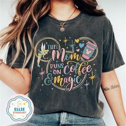 this mom runs on coffee and magic disney shirt, mickey disney mom shirt, disney world disneyland trip 2024 shirt, happie
