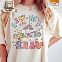 in my auntie era disney aunt ears for auntie retro aunt vintage t-shirt, disney shirt, love disney world shirt, disney c