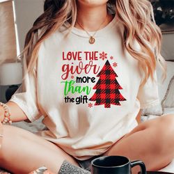 christmas tree shirt,comfort colors shirt,love the giver,christmas t-shirt,christmas gifts, gifts for her, gifts for mom