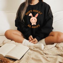 don't worry be hoppy shirt, happy easter day shirt, easter eggs tshirt, funny easter shirt, cute rabbit shirt, easter gi