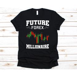 future forex millionaire shirt, funny trading shirt for day trader stock investor, forex tshirt for men women, stock mar