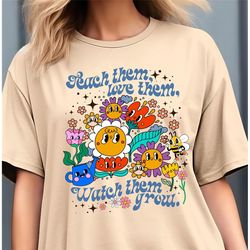 teach them love them watch them grow shirt, teacher shirt, retro 1970s teacher gift, back to school tee, cute teacher gi