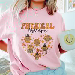 physical therapy shirt, thankful pt turkey shirt, thanksgiving physical therapist shirt, pt shirt, pt fall shirt pt turk