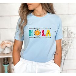 hola shirt, funny shirt, spanish teacher shirt, gift for teacher, mexican shirt, teacher shirt, spanish gift, mexican ho