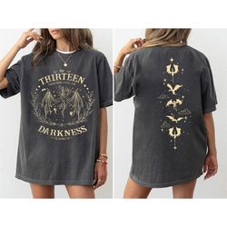 the thirteen throne of glass sweatshirt, from now until the darkness claims us shirt, sjm tog manon, we are the thirteen