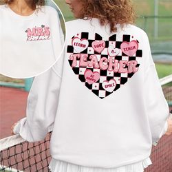 teacher valentines day shirt, candy heart shirt, valentines gift for teachers, teacher valentine shirt, teacher gift, te