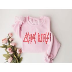 love bites sweatshirt, valentines day shirt, valentines crewneck, valentine gift, valentines sweater, cute valentine shi