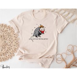 you just yee&39d your last haw shirt. cowboy possum meme t-shirt gift idea. wild west tshirt present. trendy giddy up co