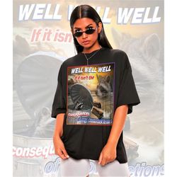 well well well if it isn&39t the consequences shirt -raccoon tanuki,opossums lover shirt,possums shirt,sad opossums meme