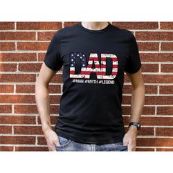 dad man myth legend shirt, dad shirt, daddy gifts, best daddy ever, daddy gift, daddy shirt, fathers day tee, best dad s