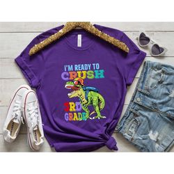 i'm ready crush 3rd grade shirt, 3rd grade shirt,third grade teacher team,matching school shirt,third grade squad gift,