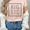 Big sister shirt, Big sis shirt, Big Sister Shirt, Little Sister Shirt, Sister Shirts Pregnancy Announcement, Baby Announcement Shirt.jpg