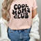 Cool Moms Club Shirt, Cool Mom Shirt, Mom life Shirt, Moms Shirt, Mom Birthday Gift, Gift For Mom, Mothers Day Shirt.jpg