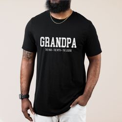 grandpa shirt for grandpa the man the myth the legend grandpa t shirt - fathers day gift - husband gift grandpa gift fun