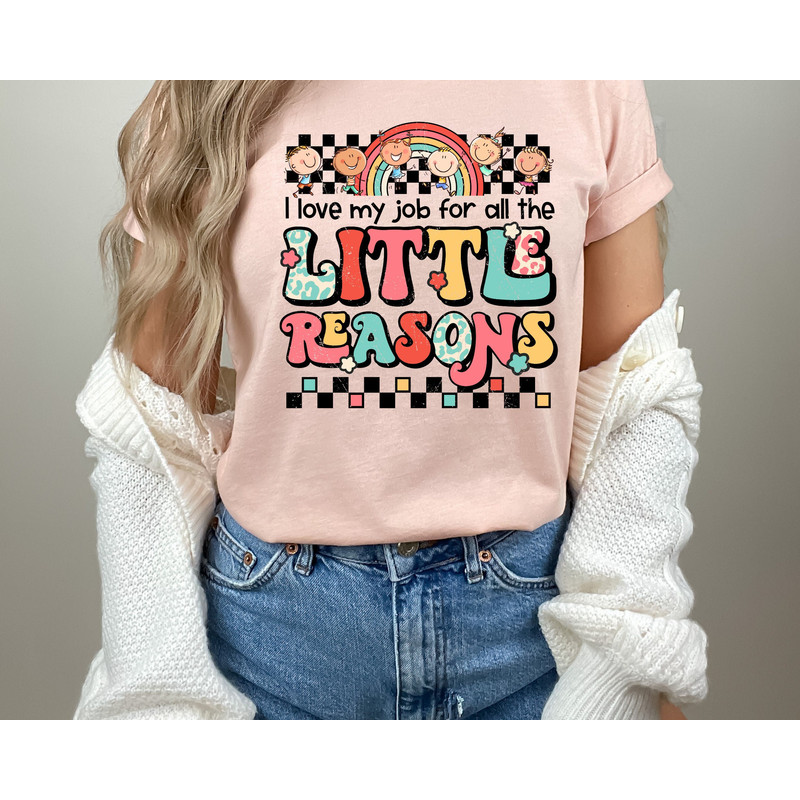 I Love My Job for All the Little Reasons Shirt, Teacher Love Outfit, Teacher Gift, Science T-Shirt, Teacher School, School Counselor.jpg