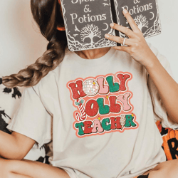 holly jolly teacher shirt, teacher christmas shirt, teacher christmas gift, xmas vibes sweatshirt, teacher sweatshirt, j