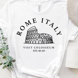 rome italy shirt, travel to rome, gift for architect, colosseum rome shirt, italy souvenir, designer gift, colosseum tee