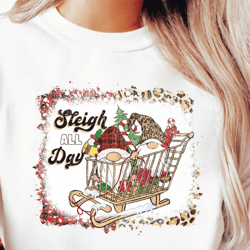sleigh all day christmas shirt, santa gnomes on sleigh funny christmas sweatshirt, funny holiday family shirt, retro chr