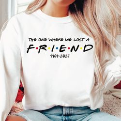 matthew perry shirt, chandler bing shirt, friends sweatshirt, gift for friends lover, 1969-2023 memories shirt, where we