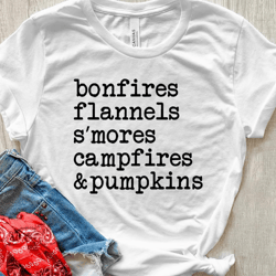 bonfires flannels s'mores campfires and pumpkins shirt, autumn shirt, fall shirt, pumpkin shirt, thanksgiving shirt, cut