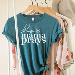 this mama prays, christian mom shirt, religious shirt, mothers day shirt, christian shirt, faith shirt, mom life shirt,
