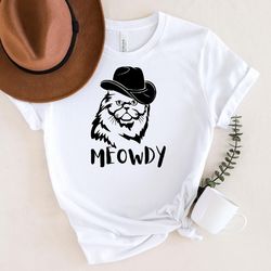 meowdy shirt, funny cat shirt, cat lover shirt, cowboy shirt, howdy shirt, western shirt, vintage cat shirt, meow shirt,