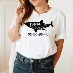 nana shark shirt, grandma shirt, grandma shark, nana shark, nana shirt, grandma shark shirt, mommy shark shirt, shark sh