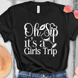 it's a girls trip, vacation shirt, girls trip, girls weekend, matching shirt, group shirts, besties shirt, best friend s