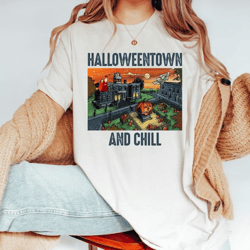 halloweentown and chill shirt, boo shirt, halloween shirt, halloween costumes, halloween tees