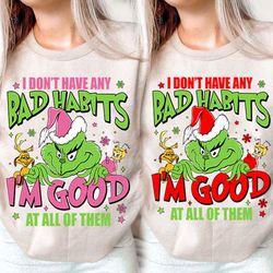 i dont have any bad habits grinch shirt, christma era merry gricmas shirt, retro christmas shirt, i the drams grich shir