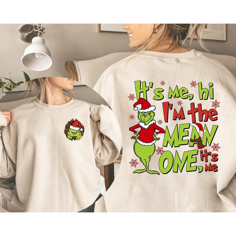 It's Me Hi I'm The Mean One It's Me Shirt, Grinch Christmas Shirt, Grinchmas Shirt, Merry Grinch Shirt, Christmas Party Shirt, Gift For Her.jpg