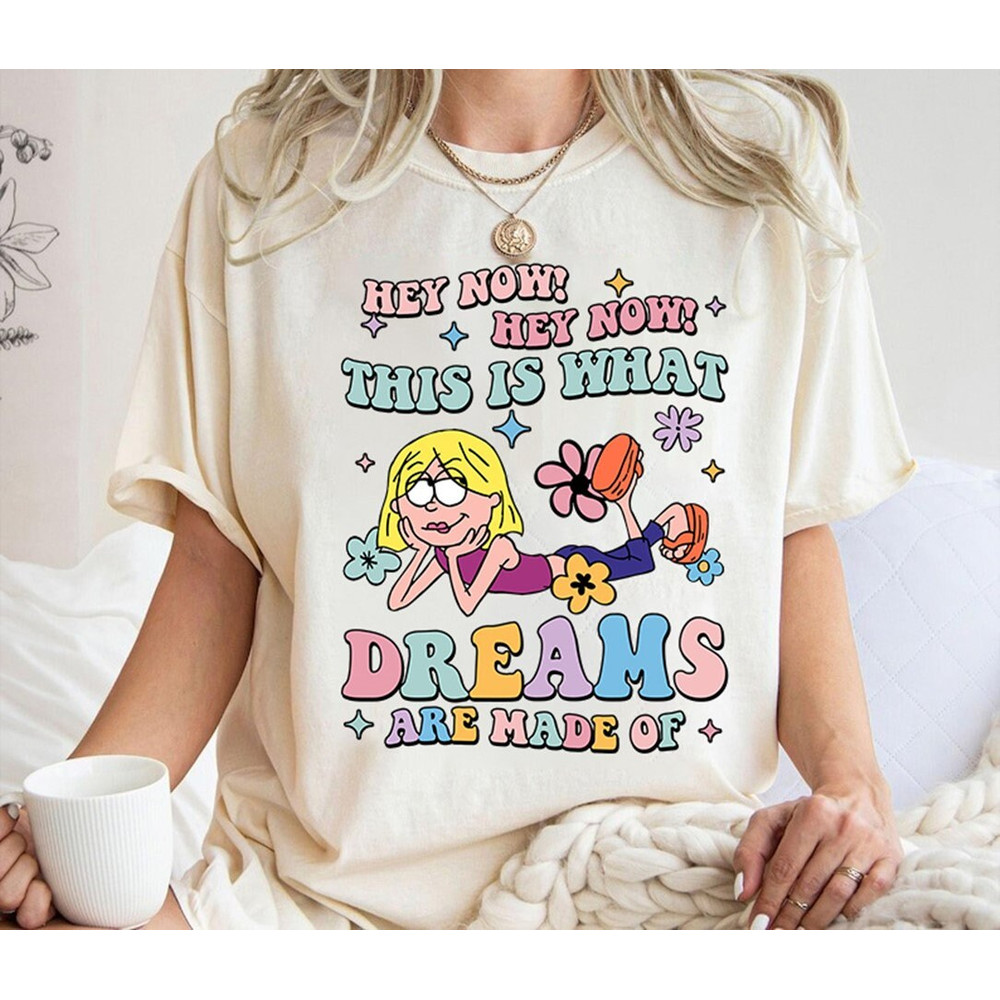 Lizzie Mcguire Shirt Disneyland Apparel What Dreams Are Made Of Tee What Dreams Are Made Of Shirt Shirt For Women Aesthetic Disneyland.jpg