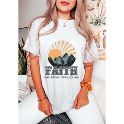 faith can move mountains