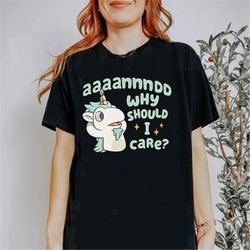 unicorse and why should i care bluey shirt | unicorse shirt | blue heeler shirt | blue dog dad shirt | mum shirt | blue