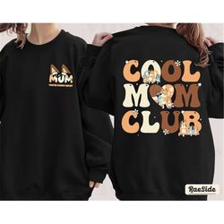 cool mum club bluey shirt, retro chilli heeler shirt, bluey mum shirt, bluey mom shirt, chilli heeler, bluey family shir