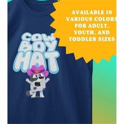 muffin cowboy hat bluey shirt adult, youth, toddler