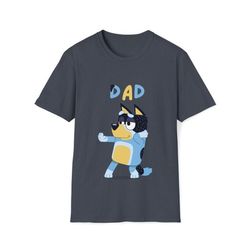 bluey dad shirt bandit heeler shirt bluey shirt bluey father shirt bandit shirt