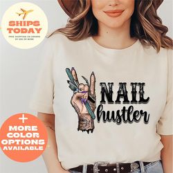 nail hustler shirt, nail hustler, nail tech gift shirt, nail technician tee, nail artist, leopard nails, nail boss shirt