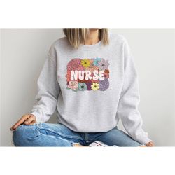 wildflowers nurse sweatshirt, cute nurse crewneck sweater, floral nurse sweatshirt, rn, lpn, icu, nursing student gift,
